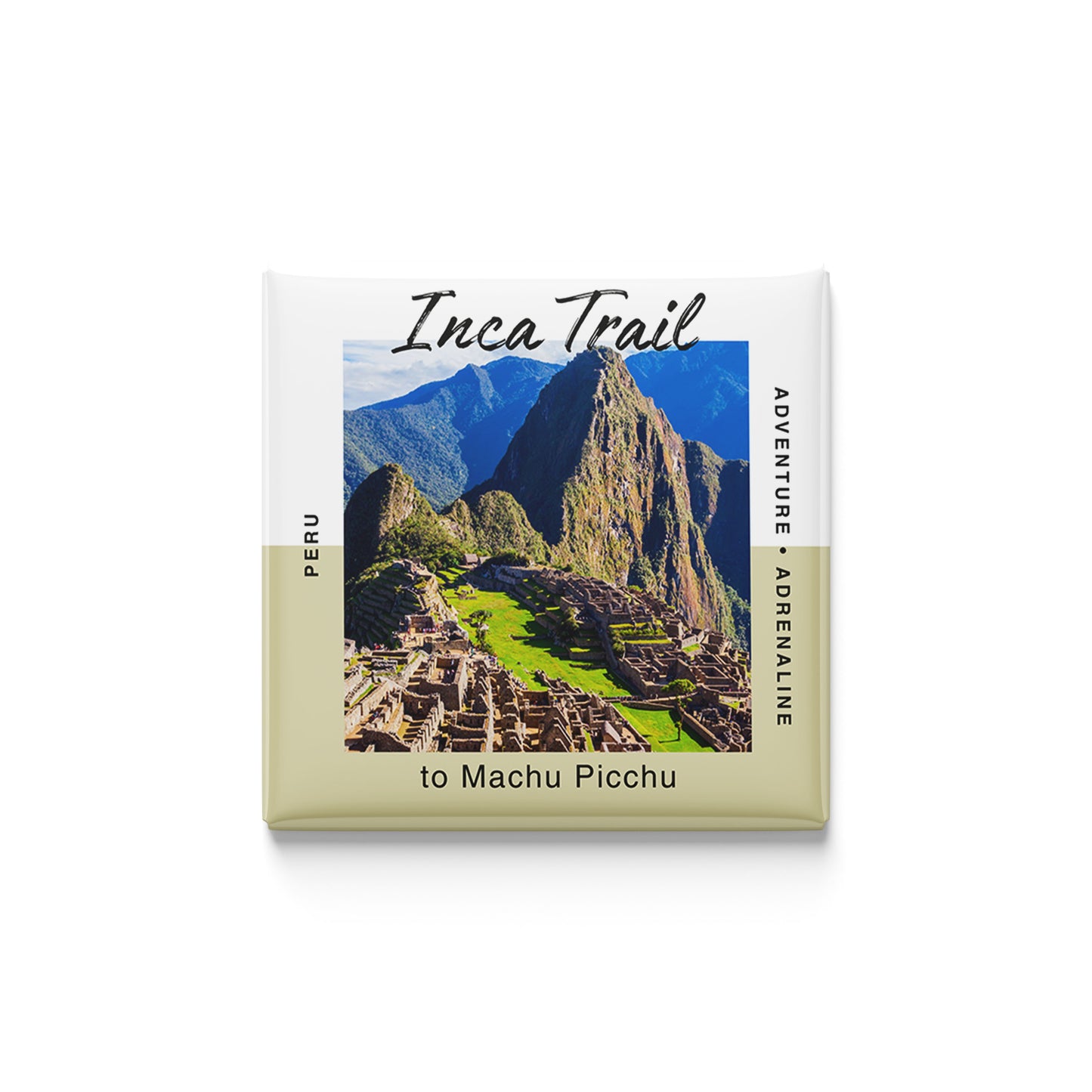 Inca Trail to Machu Picchu Magnet
