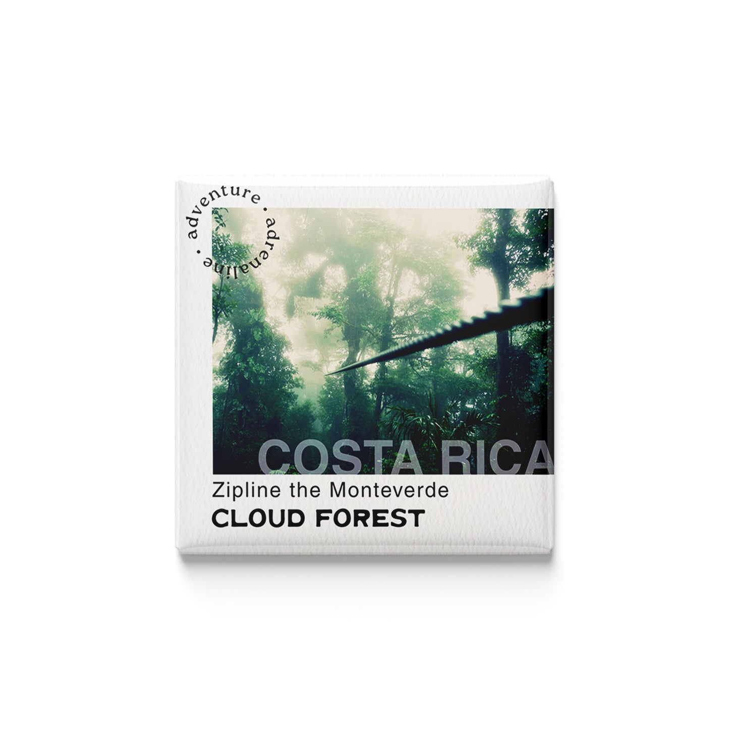 Zipline the Monteverde Cloud Forest Magnet