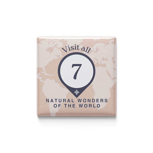 Visit All 7 Wonders of the Natural World Magnet