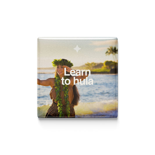 Learn to Hula Magnet