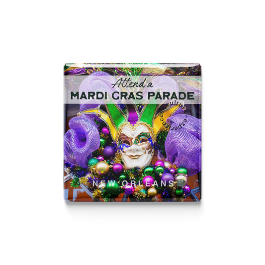 Attend a Mardi Gras Parade Magnet