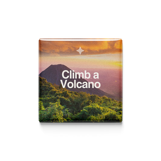 Climb a Volcano Magnet
